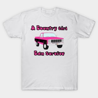 Country Girl Can Survive T-Shirt